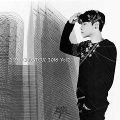 ZB _MIX 2018 Vol.02