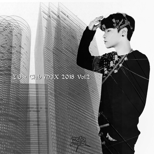 ZB _MIX 2018 Vol.02