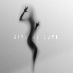 Estherlivia - Give Me Love (AEGIIR REMIX)