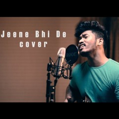 Jeene bhi de | dil sambhal ja | abhishek peter