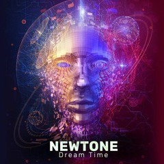 NewTone - Dream Time (Original Mix) FREE DOWNLOAD!
