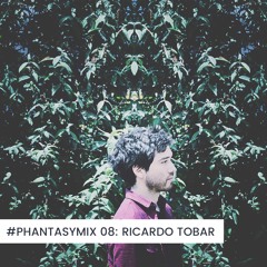 #PHANTASYMIX 08: Ricardo Tobar