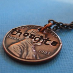 A Penny For Your Thoughts