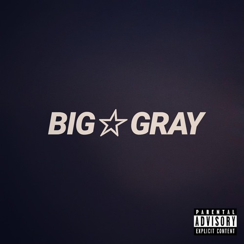 Big & Gray (prod. Lil Warp)