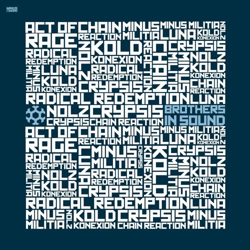 Brothers In Sound (HQ Official) (with the Minus is More Crew)