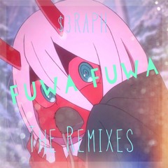 $3RAPH - fuwa fuwa (Little One Remix)