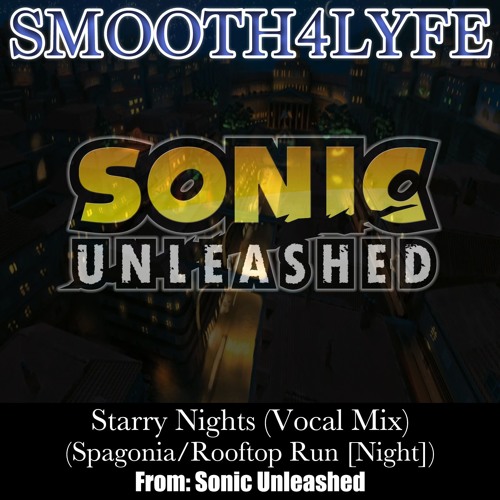 Starry Nights (Vocal Mix) (Sonic Unleashed)