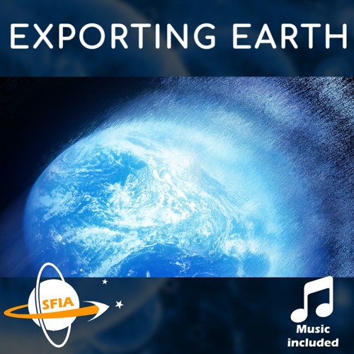 Exporting Earth