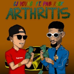 Arthritis feat. PnB Rock