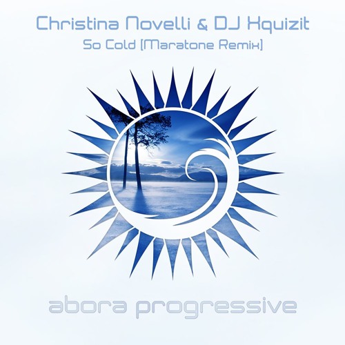 Christina Novelli & DJ Xquizit - So Cold (Maratone Remix)