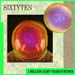 n3tytx1s - 1 Million Light Years Further (2018)
