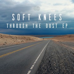 Through The Dust EP