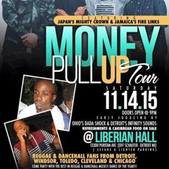 Mighty Crown/Fire Links 11/15 (Money Pull  Up)Detriot