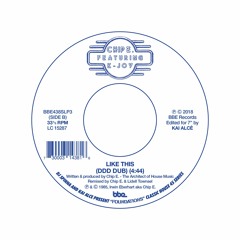 Chip E feat. K-Joy – Like This (DDD Dub)