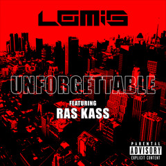 Unforgettable (feat. Ras Kass)