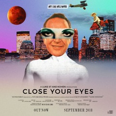 Luke ST & Kohen - Close Your Eyes