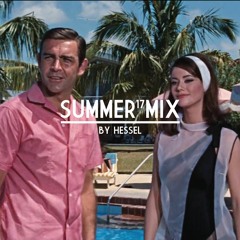 Hessel - Summer Mix '17 [Hip-Hop/Beats/Jazz] *Download In Description*