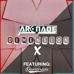 Arc Nade - Dimension X [Free Download]