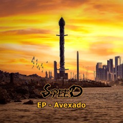 Chorando Se foi - SpeeD (Remix)Ep - Avexado - Soon on -