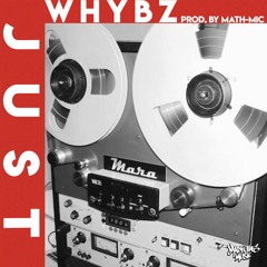 Just - Whybz