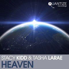 STACY KIDD & TASHA LARAE - HEAVEN (STACY KIDD DJ SPEN MIX)
