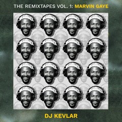The ReMixTapes Vol 1: Marvin Gaye