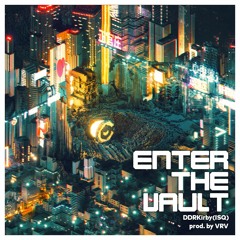 Enter The Vault (prod. By VRV)
