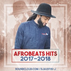 AFROBEATS HITS 2017-2018