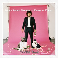 Benny Blanco Eastside ft Halsey & Khalid  [RVBZ Mix]