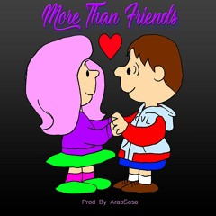 AJ - More Than Friends ( Prod By @ArabSosa )