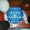 The Pregame Series (September 022)