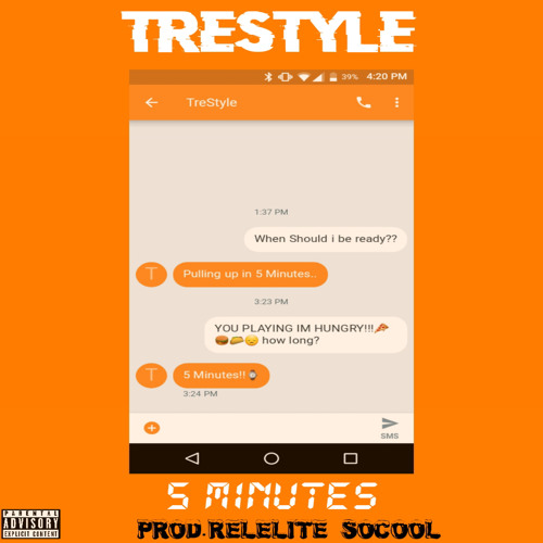 5 Minutes (Prod. @RelEliteSoCool)