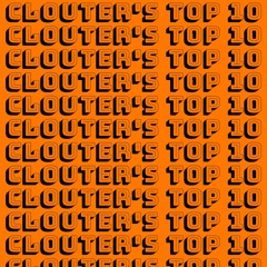 Clouter’s Top 10