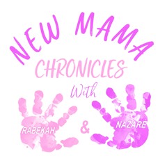 Episode 3 - Interviewing Daddy Nathan- New Father Experiences And More