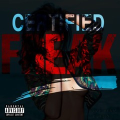 Certified Freak