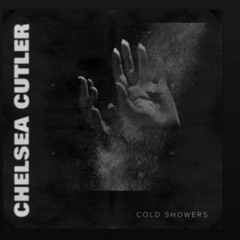 Chelsea Cutler - Cold Showers