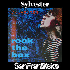 Rock the box -Sylvester-SanFranDisko Re-Edit #FreeDownload
