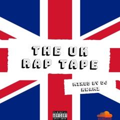 The UK Rap Tape
