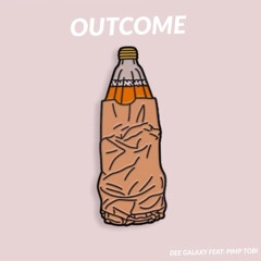 Outcome (Feat. Pimp Tobi) [Prod. LitBoiCartier]