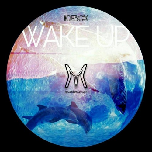Ice Box - Wake Up (Originalmix)