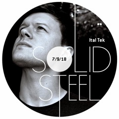 Solid Steel Radio Show 7/9/2018 Hour 2 - Ital Tek