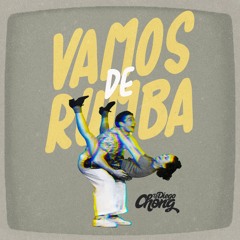 DJ Diego Chong -  Vamos De Rumba