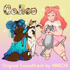 Calico OST - Calico (Main Theme)