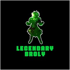 Legendary Broly (Dragonball Super Rap) Prod. ARORA