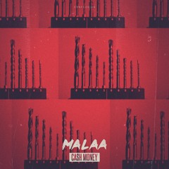 Malaa - Cash Money