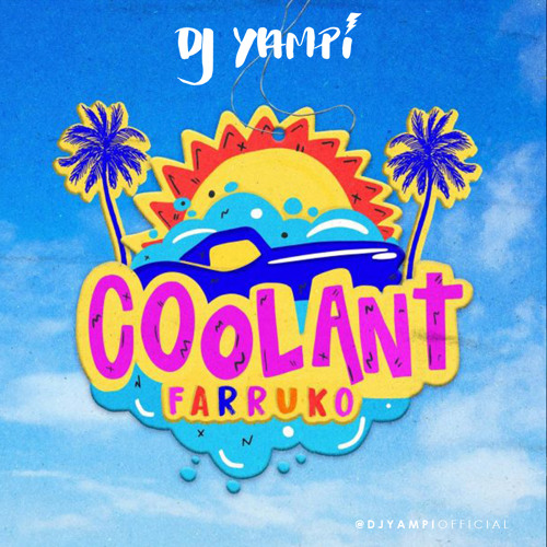 DJ Yampi - Farruko - Coolant (Intro Discotek) 2018