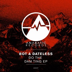 BOT & Dateless - Mirage Garage (PREVIEW)