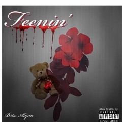 FEENIN' (Official Audio)
