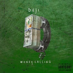 Deji - Money Calling