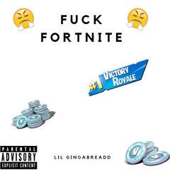 Fuck Fortnite